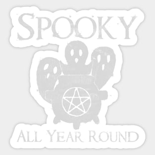 Spooky All Year Round - Light Sticker